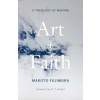Yale University Press Art and Faith – FUJIMURA MAKOTO (Puha kötésű)