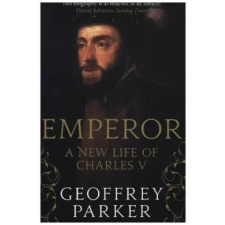 Yale University Press Emperor | Geoffrey Parker egyéb könyv