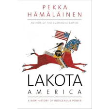 Yale University Press Lakota America | Pekka Hamalainen egyéb könyv