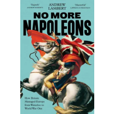 Yale University Press No More Napoleons | Andrew Lambert egyéb könyv