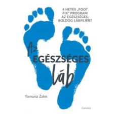 Yamuna Zake Az egészséges láb életmód, egészség
