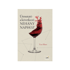  Yoav Blum - Útmutató a következő néhány naphoz irodalom