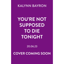  You're Not Supposed To Die Tonight idegen nyelvű könyv