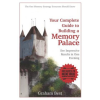 Your Complete Guide to Building a Memory Palace – Graham Best