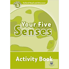  Your Five Senses Activity Book - Oxford Read and Discover Level 3 idegen nyelvű könyv