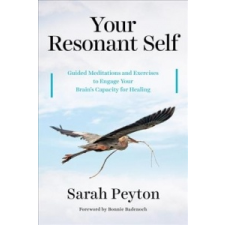  Your Resonant Self – Sarah Peyton,Bonnie Badenoch idegen nyelvű könyv
