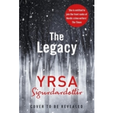  Yrsa Sigurdardóttir - Legacy – Yrsa Sigurdardóttir idegen nyelvű könyv