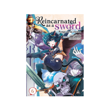 Yuu Tanaka - Reincarnated as a Sword Penge az új életem 6. irodalom