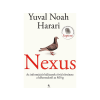 Yuval Noah Harari Yuval Noah Harari - Nexus - Az információs hálózatok rövid története a kőkorszaktól az MI-ig