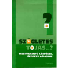 Z-Press Kiadó Szögletes tojás...? - Meghökkentő kérdések, érdekes válaszok antikvárium - használt könyv
