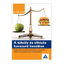 Zafír Press A túlsúly és elhízás korszerű kezelése életmód, egészség