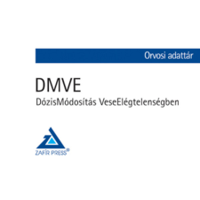 Zafir Press DMVE - DózisMódosítás VeseElégtelenségben életmód, egészség