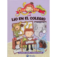 Zak Zoo y el Lio en el Colegio – Justine Smith,Clare Elsom idegen nyelvű könyv