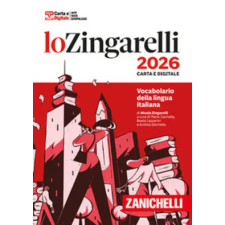 Zanichelli Zingarelli 2026. Vocabolario della lingua italiana – Nicola Zingarelli idegen nyelvű könyv