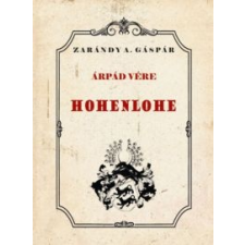 Zarándy A. Gáspár Árpád vére történelem