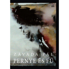 Závada Pál - Pernye és fű egyéb könyv