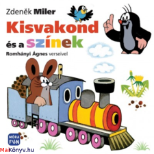 Zdenek Miler Kisvakond és a színek (Zdenek Miler) irodalom