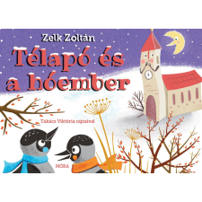 Zelk Zoltán - Télapó és a hóember - leporelló gyermek- és ifjúsági könyv