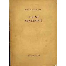 Zeneműkiadó A zene mindenkié antikvárium - használt könyv
