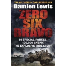 Zero Six Bravo – Damien Lewis idegen nyelvű könyv
