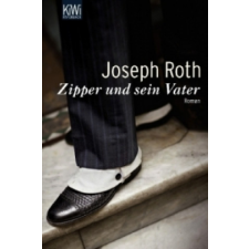 Zipper und sein Vater – Joseph Roth idegen nyelvű könyv