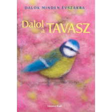 Zombori-Horváth Andrea - Dalol a tavasz egyéb könyv