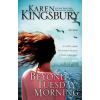 Zondervan Beyond Tuesday Morning – Karen Kingsbury