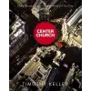 Zondervan Center Church | Timothy J Keller