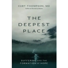 Zondervan The Deepest Place | THOMPSON CURT egyéb könyv