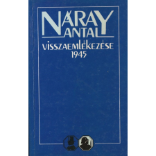 Zrínyi Katonai Náray Antal visszaemlékezése 1945 antikvárium - használt könyv