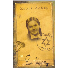 Zsolt Ágnes ZSOLT ÁGNES - ÉVA LÁNYOM - FÛZÖTT - ÜKH 2019 társadalom- és humántudomány