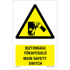 Zsona Biztonsági főkapcsoló Műanyag tábla 160x100 mm információs címke