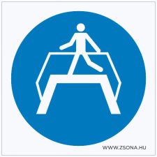 ZSONA DEKOR A felüljáró használata kötelező! Műanyag tábla 200x200 mm információs címke