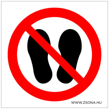 ZSONA DEKOR Áthaladni és megállni tilos! Öntapadós matrica 200x200 mm információs címke