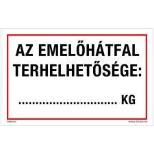 ZSONA DEKOR Az emelőhátfal terhelhetősége Öntapadós matrica 160x100 mm információs címke