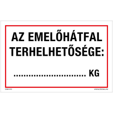 ZSONA DEKOR Az emelőhátfal terhelhetősége Öntapadós matrica 320x500 mm információs címke