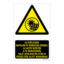 ZSONA DEKOR Az épületben napelem PV rendszer üzemel ! Öntapadós matrica 160x250 mm információs címke