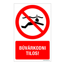 ZSONA DEKOR Búvárkodni tilos! Alumínium tábla 100x160 mm információs címke