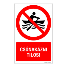 ZSONA DEKOR Csónakázni tilos! Alumínium tábla 100x160 mm információs címke
