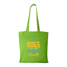 ZSONA DEKOR Dogs are my favorite people - Bevásárló táska zöld