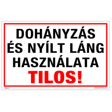 ZSONA DEKOR Dohányzás és nyílt láng használata tilos! Öntapadós matrica 320x500 mm információs címke