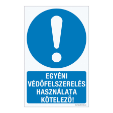 ZSONA DEKOR Egyéni védőfelszerelés használata kötelező! Öntapadós matrica 160x100 mm információs címke
