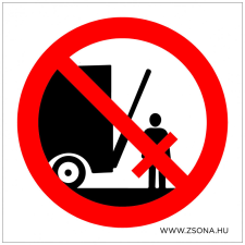 ZSONA DEKOR Emelőfal alatt tartózkodni tilos! Műanyag tábla 100x100 mm információs címke