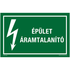 ZSONA DEKOR Épület áramtalanító Műanyag tábla 160x250 mm információs címke