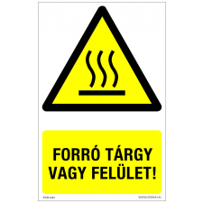 ZSONA DEKOR Forró tárgy vagy felület! Öntapadós matrica 160x250 mm információs címke