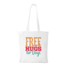 ZSONA DEKOR Free hugs for dog - Bevásárló táska fehér