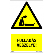 ZSONA DEKOR Fulladás veszélye! Öntapadós matrica 320x500 mm információs címke