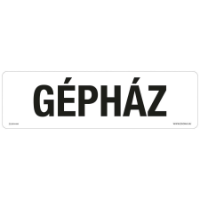 ZSONA DEKOR Gépház Öntapadós matrica 250x80 mm információs címke