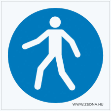 ZSONA DEKOR Gyalogosok részére! Öntapadós matrica 100x100 mm információs címke