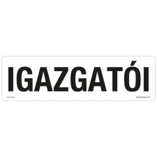 ZSONA DEKOR Igazgatói Öntapadós matrica 250x80 mm információs címke